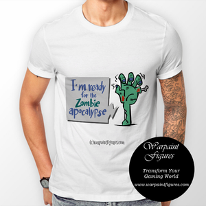 Men's Zombie T Shirt - I'm Ready For The Zombie Apocalypse